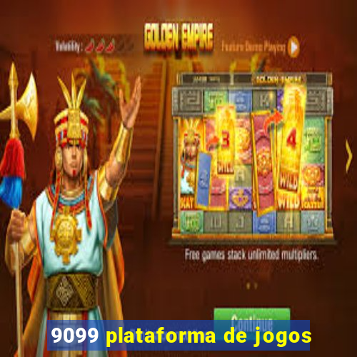 9099 plataforma de jogos